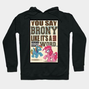 Brony Pony Hoodie